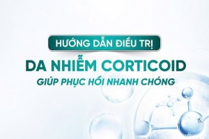 Review chi tiết liệu trình - Hướng dẫn điều trị da nhiễm Corticoid giúp phục hồi nhanh chóng