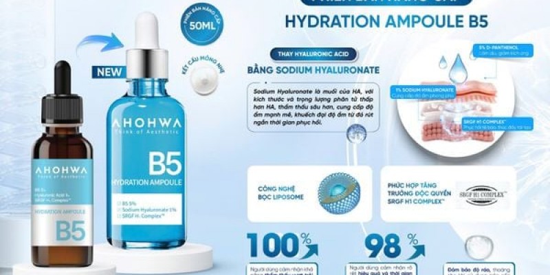 Hydration Ampoule B5 – Tinh chất cấp ẩm & phục hồi da chính thức ra mắt phiên bản mới 